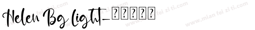 Helen Bg Light字体转换